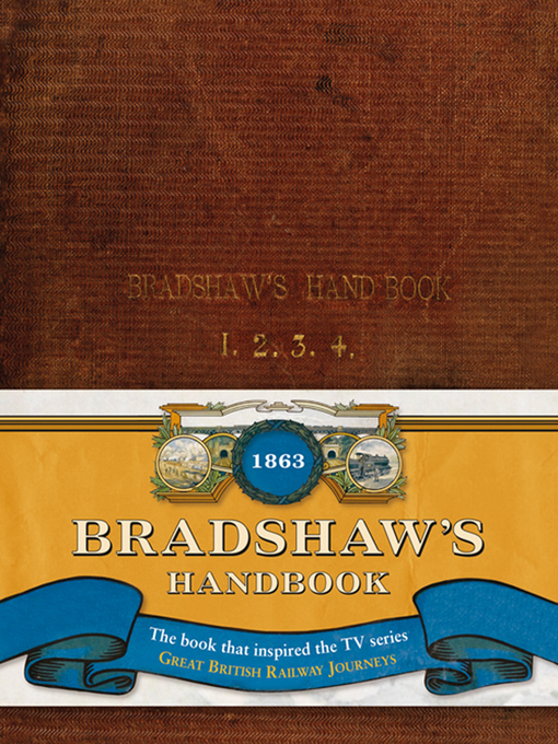 Title details for Bradshaw's Handbook by George Bradshaw - Available